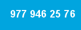 977 946 25 76 977 946 25 76